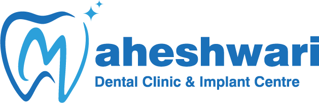 Maheshwari Dental Clinic and Implant Centre - A Quality Dental Care